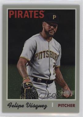 2019 Topps Heritage - [Base] - Chrome #THC-460 - Short Print - Felipe Vazquez /999