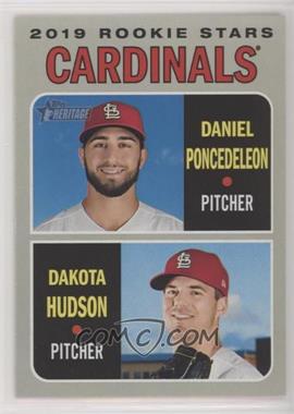 2019 Topps Heritage - [Base] #96 - Rookie Stars - Daniel Ponce de Leon, Dakota Hudson