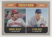 Johnny Bench, Javier Baez