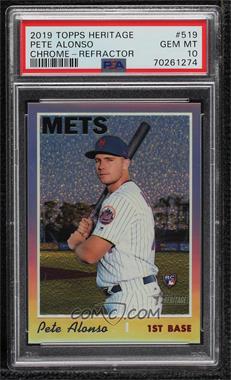 2019 Topps Heritage High Number - [Base] - Chrome Refractor #THC-519 - Pete Alonso /569 [PSA 10 GEM MT]