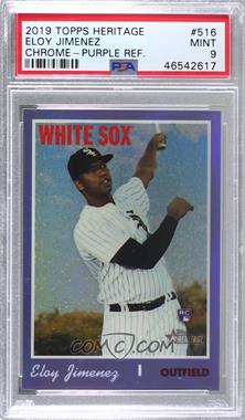 2019 Topps Heritage High Number - [Base] - Hot Box Purple Refractor #THC-516 - Eloy Jimenez [PSA 9 MINT]