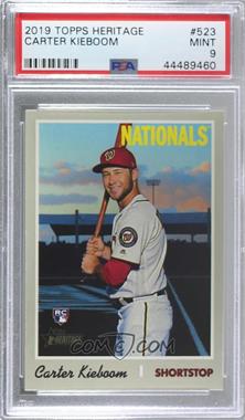 2019 Topps Heritage High Number - [Base] #523.1 - Carter Kieboom (Batting Pose) [PSA 9 MINT]