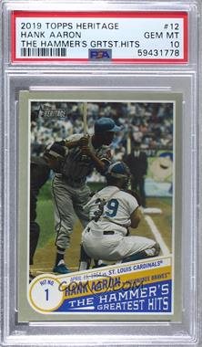 2019 Topps Heritage High Number - The Hammer’s Greatest Hits #THGH-12 - Hank Aaron (Although Card Says Against Cardinals; Actually Roy Campanella Catching) [PSA 10 GEM MT]