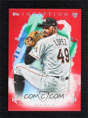 2019 Topps Inception - [Base] - Red #68 - Pablo Lopez /75