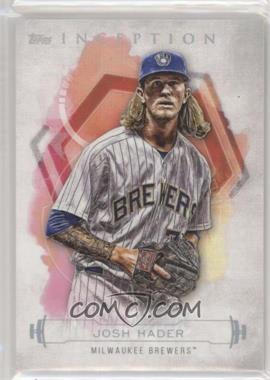 2019 Topps Inception - [Base] #69 - Josh Hader