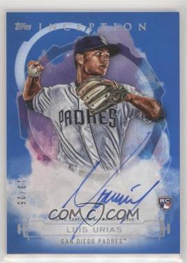 2019 Topps Inception - Rookies and Emerging Stars Autographs - Blue #RES-LU - Luis Urias /25 [EX to NM]