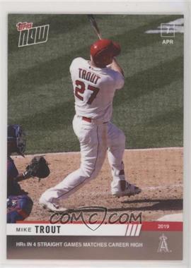 2019 Topps Now - [Base] #58 - Mike Trout /791