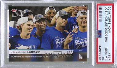 2019 Topps Now - [Base] #827 - Los Angeles Dodgers /257 [PSA 10 GEM MT]