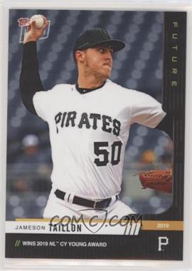 2019 Topps Now - Future Pack: 2019 MLB Award Winners #142.4 - Jameson Taillon (To 49)