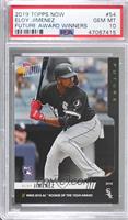 Eloy Jimenez (Autograph to 99) [PSA 10 GEM MT]