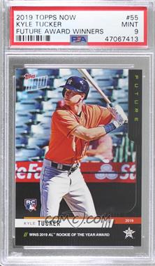 2019 Topps Now - Future Pack: 2019 MLB Award Winners #55.9 - Kyle Tucker (Autograph to 199) [PSA 9 MINT]