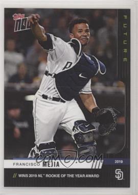 2019 Topps Now - Future Pack: 2019 MLB Award Winners #83.2 - Francisco Mejia (To 199)