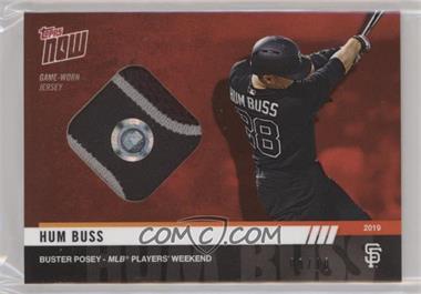 2019 Topps Now - Players Weekend - Relics Red #PW-139F - Buster Posey /10