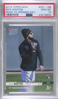 2019 Topps Now Opening Day - [Base] #OD-188 - Nick Martini /101 [PSA 10 GEM MT]