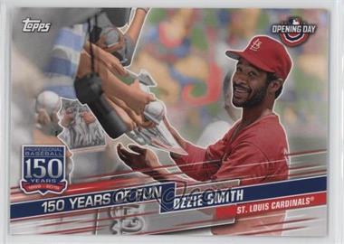 2019 Topps Opening Day - 150 Years of Fun #YOF-10 - Ozzie Smith