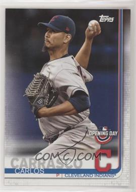 2019 Topps Opening Day - [Base] #72 - Carlos Carrasco