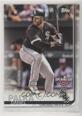 2019 Topps Opening Day - [Base] #99 - Daniel Palka