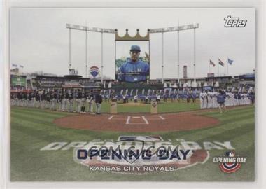 2019 Topps Opening Day - Opening Day #ODB-KCR - Kansas City Royals