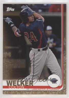 2019 Topps Pro Debut - [Base] - Gold #127 - Colton Welker /50