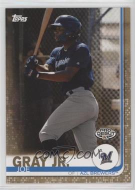 2019 Topps Pro Debut - [Base] - Gold #140 - Joe Gray Jr. /50