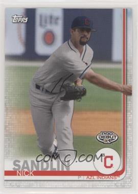 2019 Topps Pro Debut - [Base] #121 - Nick Sandlin