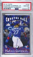 1995 Topps Stadium Club Crystal Ball Design - Vladimir Guerrero Jr. [PSA 1…