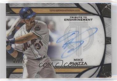 2019 Topps Tribute - Tribute to Enshrinement Autographs #HOF-MP - Mike Piazza /15