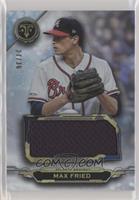 Max Fried #/36