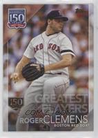 Greatest Players - Roger Clemens #/150