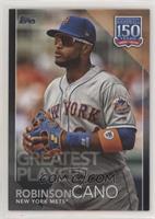 Greatest Players - Robinson Cano #/299