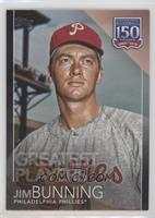 Greatest Players - Jim Bunning [EX to NM] #/299