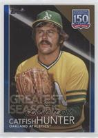 Greatest Seasons - Catfish Hunter