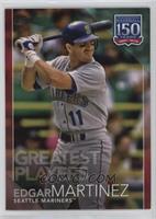 Greatest Players - Edgar Martinez #/10