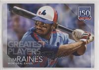 Greatest Players - Tim Raines