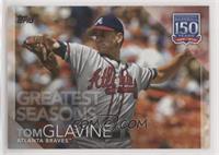 Greatest Seasons - Tom Glavine