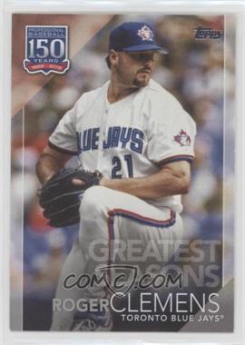 2019 Topps Update Series - 150 Years of Baseball #150-95 - Greatest Seasons - Roger Clemens