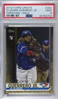 Vladimir Guerrero Jr. [PSA 9 MINT] #/2,019