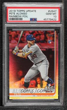 2019 Topps Update Series - [Base] - Rainbow Foil #US47 - All-Star - Pete Alonso [PSA 10 GEM MT]