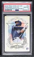 Fernando Tatis Jr. [PSA 10 GEM MT]