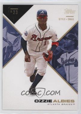 2019 Topps X Tatis Jr. 0.23 - Style & Swag - Blue #18A - Ozzie Albies