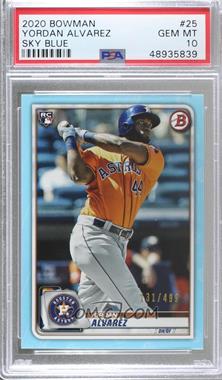 2020 Bowman - [Base] - Sky Blue #25 - Yordan Alvarez /499 [PSA 10 GEM MT]