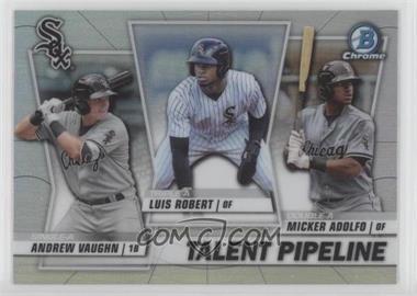 2020 Bowman - Talent Pipeline Trios Chrome #TP-CWS - Micker Adolfo, Luis Robert, Andrew Vaughn