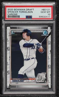 2020 Bowman Draft - Chrome #BD-121.1 - Spencer Torkelson (Batting) [PSA 10 GEM MT]