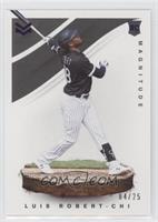 Luis Robert #/25