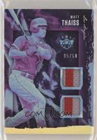 Matt Thaiss #/50