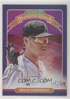 Diamond Kings - Brian Anderson