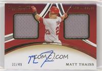 Matt Thaiss #/49