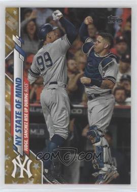 2020 Topps - [Base] - Gold Star #591 - Checklist - NY State of Mind (Judge, Sanchez Rise Up During ALCS) (Judge, Sanchez Rise Up During ALCS)