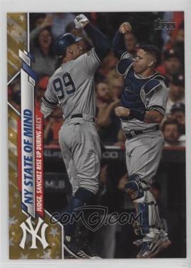 2020 Topps - [Base] - Gold Star #591 - Checklist - NY State of Mind (Judge, Sanchez Rise Up During ALCS) (Judge, Sanchez Rise Up During ALCS)