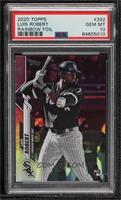 Luis Robert [PSA 10 GEM MT]